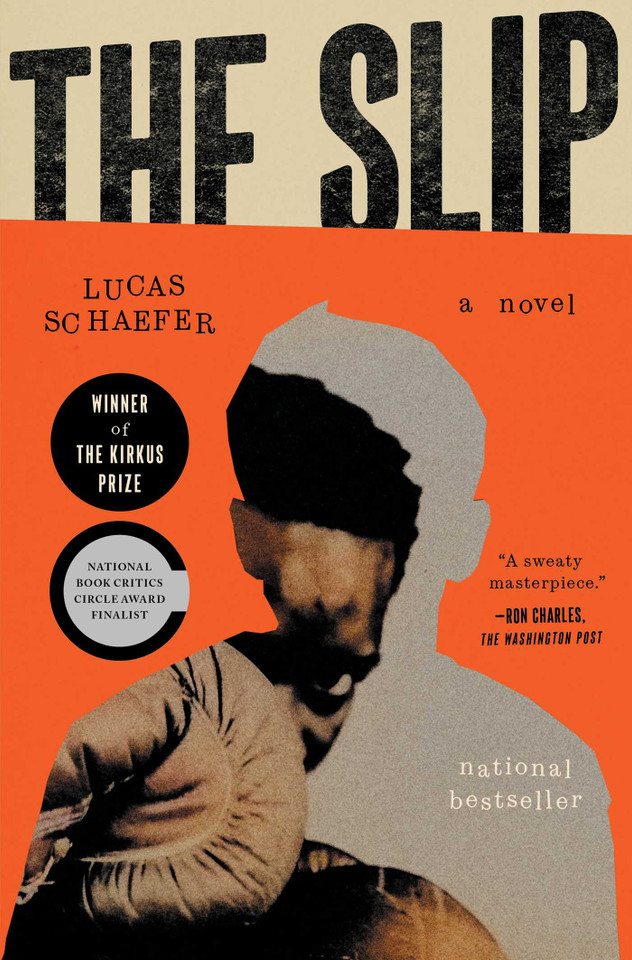 The Slip: A Novel book cover by Lucas Schaefer