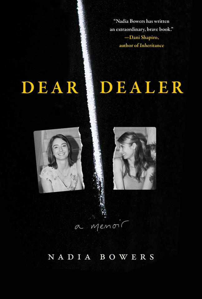 Dear Dealer: A Memoir book cover by Nadia Bowers