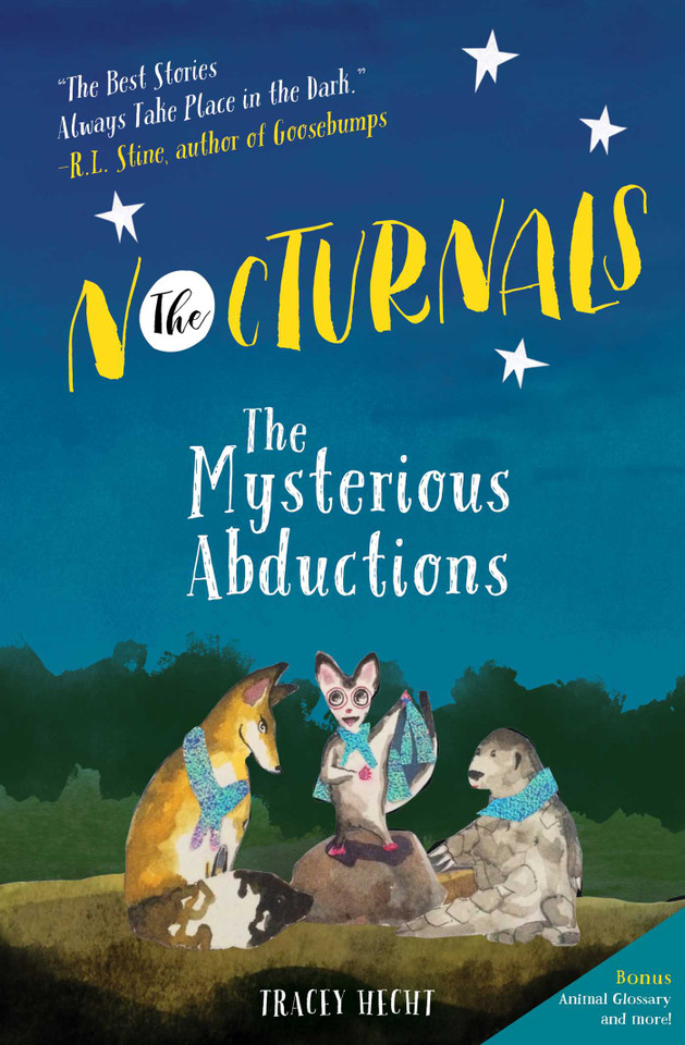 The Nocturnals: The Mysterious Abductions (The Nocturnals) book cover by Tracey Hecht