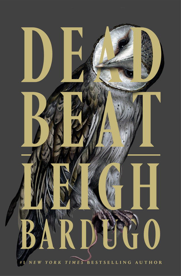 Dead Beat (Ninth House Series #3) book cover by Leigh Bardugo