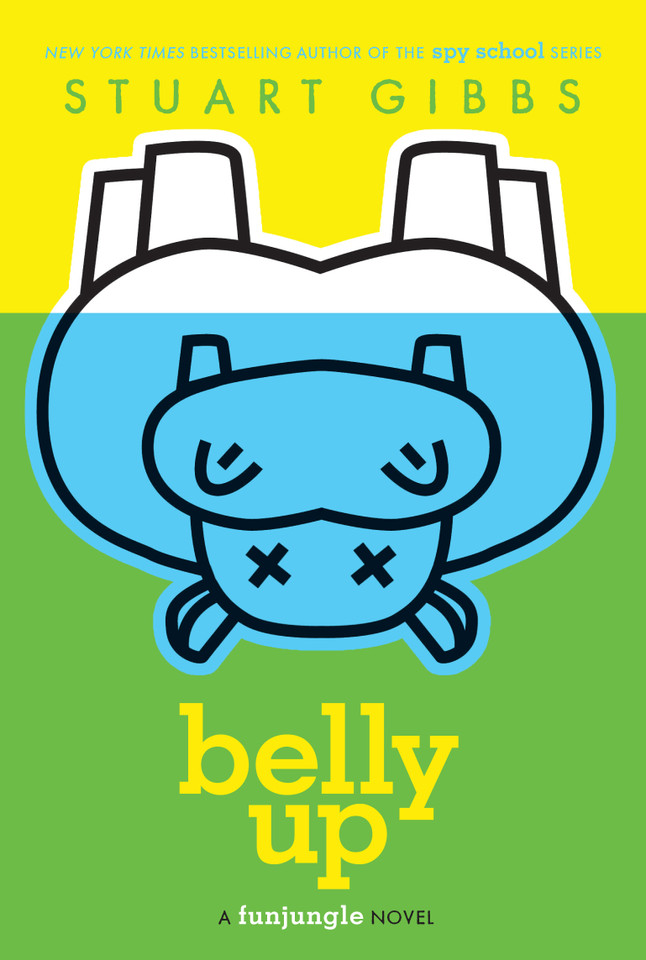 Belly Up (FunJungle) book cover by Stuart Gibbs
