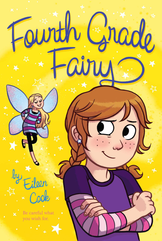Fourth Grade Fairy (Fourth Grade Fairy) book cover by Eileen Cook