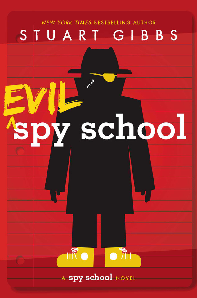 Evil Spy School (Spy School) book cover by Stuart Gibbs