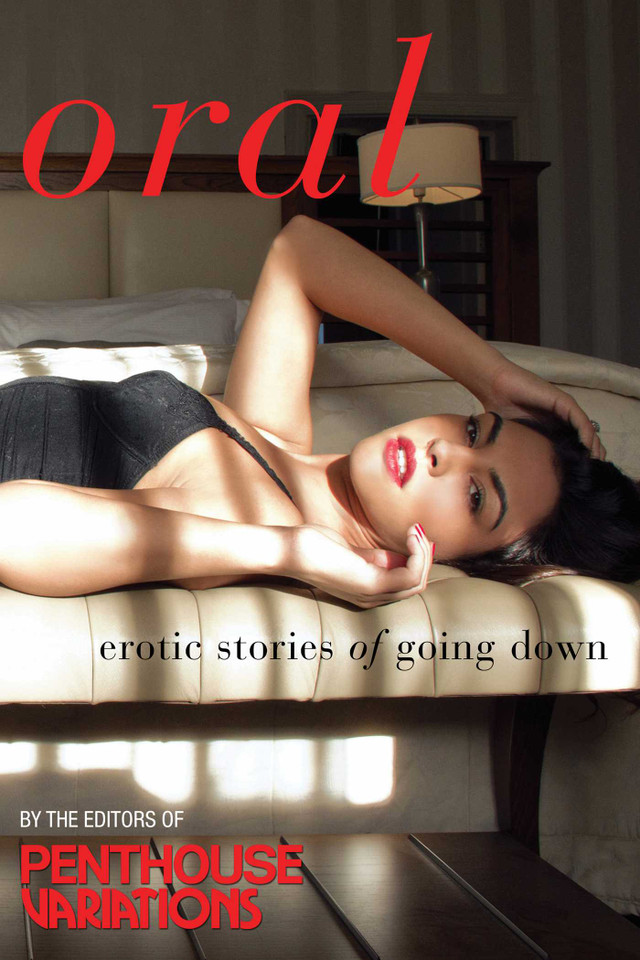 Penthouse Variations on Oral: Erotic Stories of Going Down (Penthouse Variations) book cover by Penthouse Variations