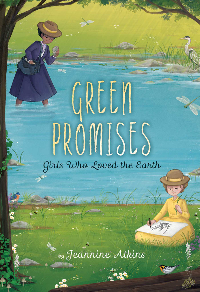 Green Promises: Girls Who Loved the Earth (Girls Who Love Science) book cover by Jeannine Atkins
