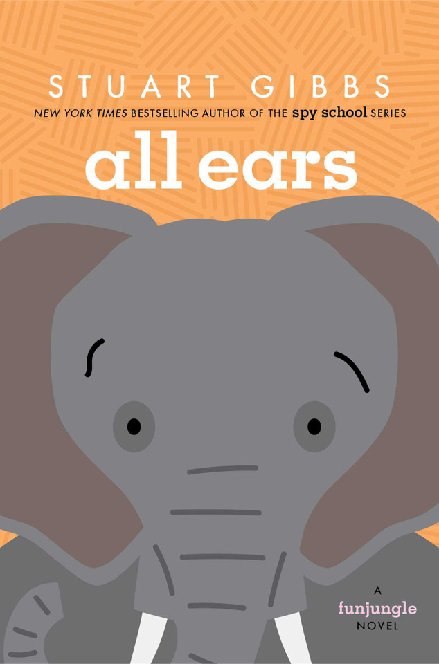 All Ears (FunJungle) book cover by Stuart Gibbs