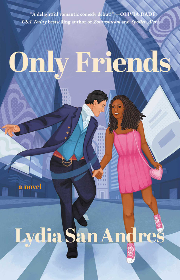 Only Friends: A Novel book cover by Lydia San Andres