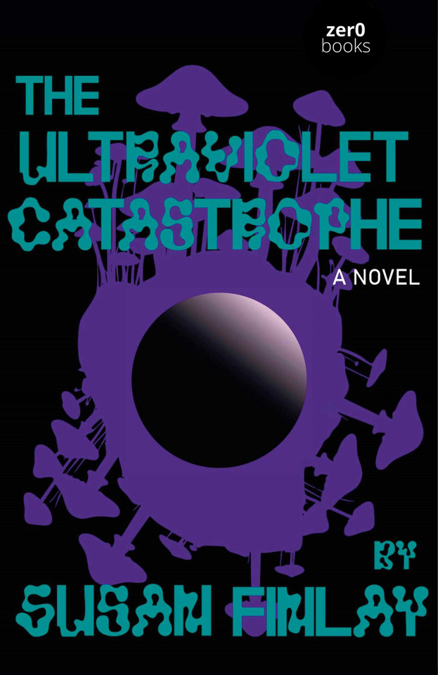 The Ultraviolet Catastrophe: A Culturepreneurial Horror book cover by Susan  Finlay