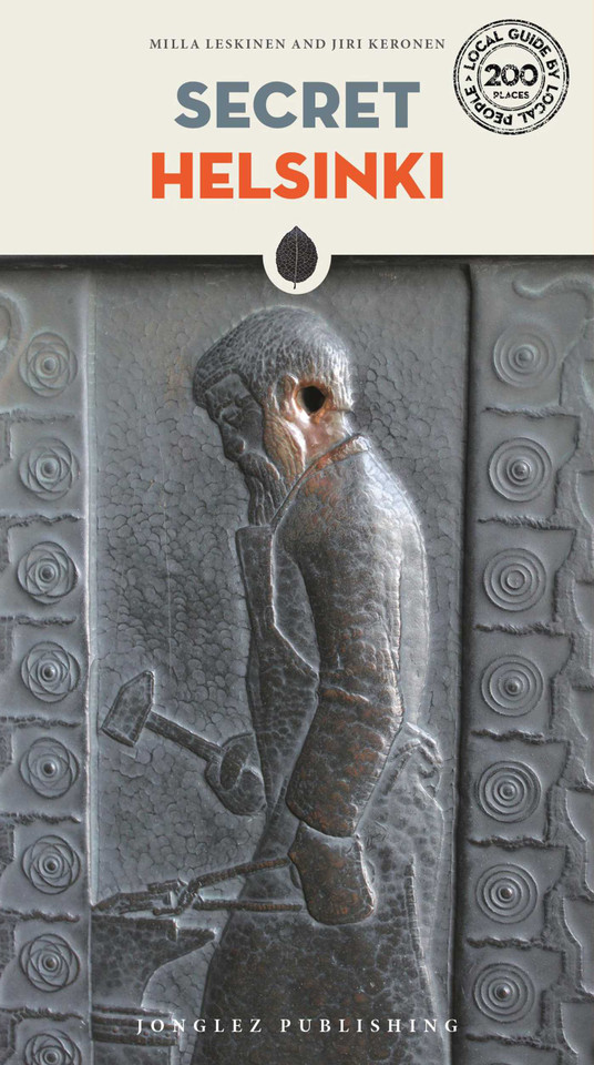 Secret Helsinki ('Secret' guides) book cover by Milla Leskinen, Jiri Keronen