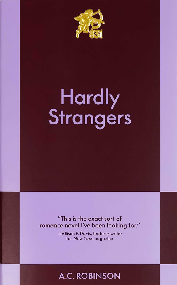 Hardly Strangers: An 831 Stories Romance book cover by A.C. Robinson