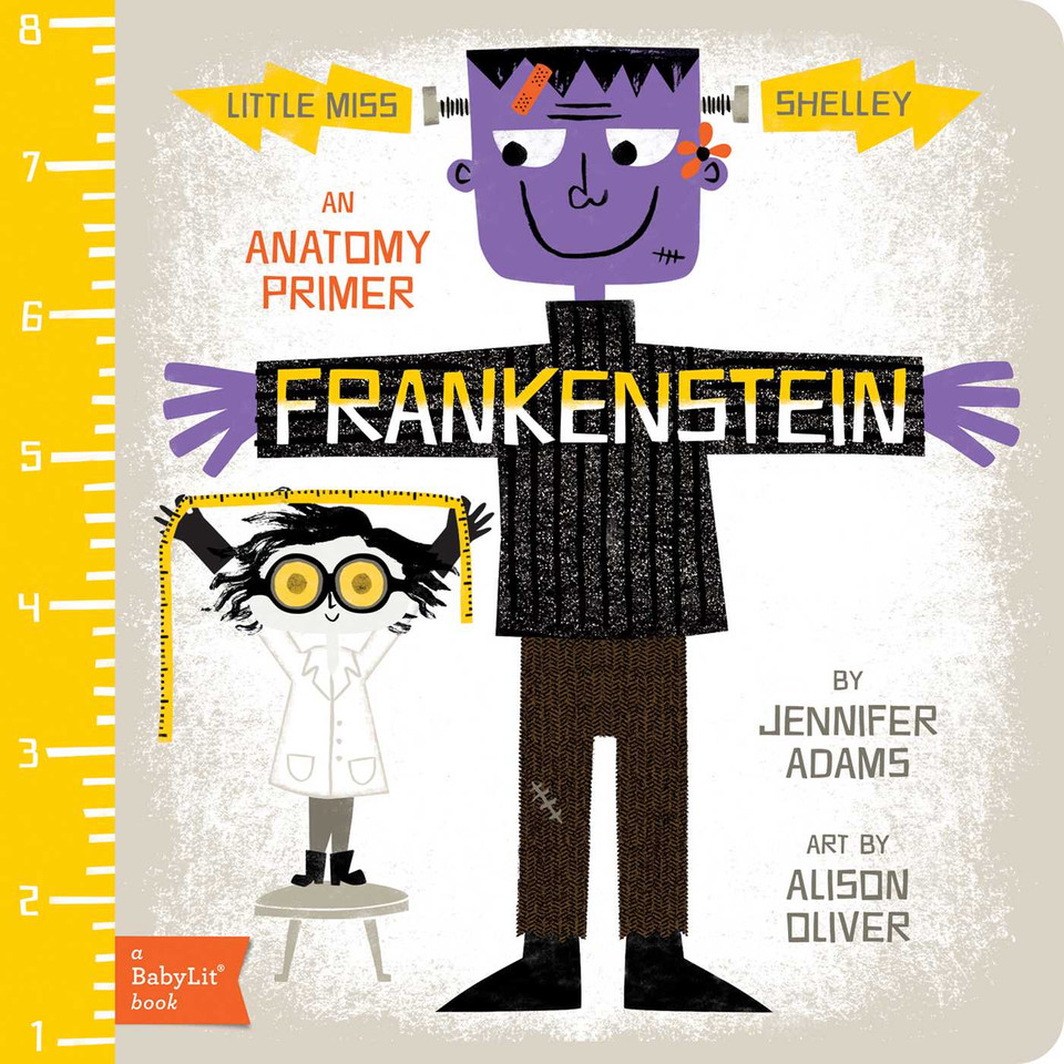 Frankenstein: A BabyLit® Anatomy Primer (BabyLit Classics) book cover by Jennifer Adams