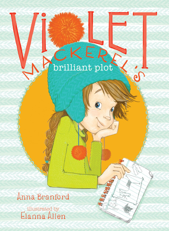 Violet Mackerel's Brilliant Plot (Violet Mackerel) book cover by Anna Branford