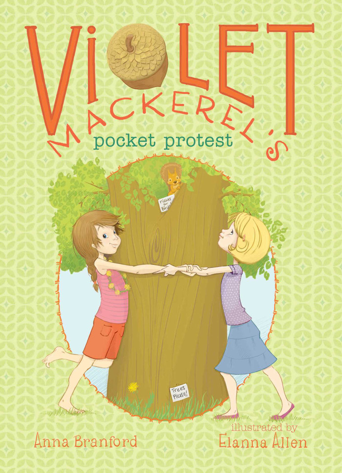 Violet Mackerel's Pocket Protest (Violet Mackerel) book cover by Anna Branford