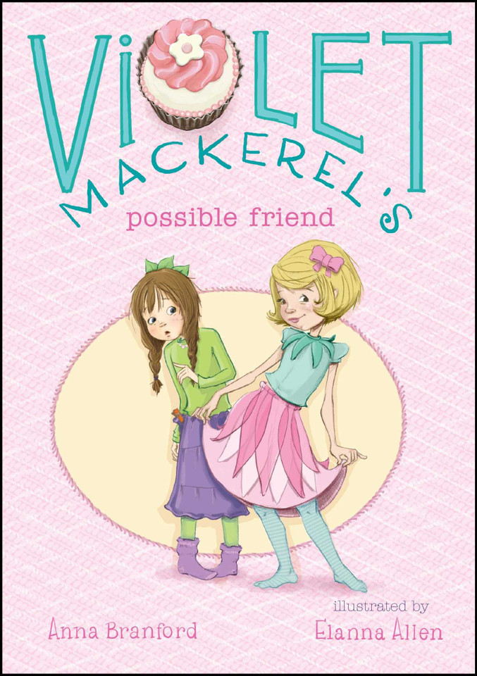 Violet Mackerel's Possible Friend (Violet Mackerel) book cover by Anna Branford