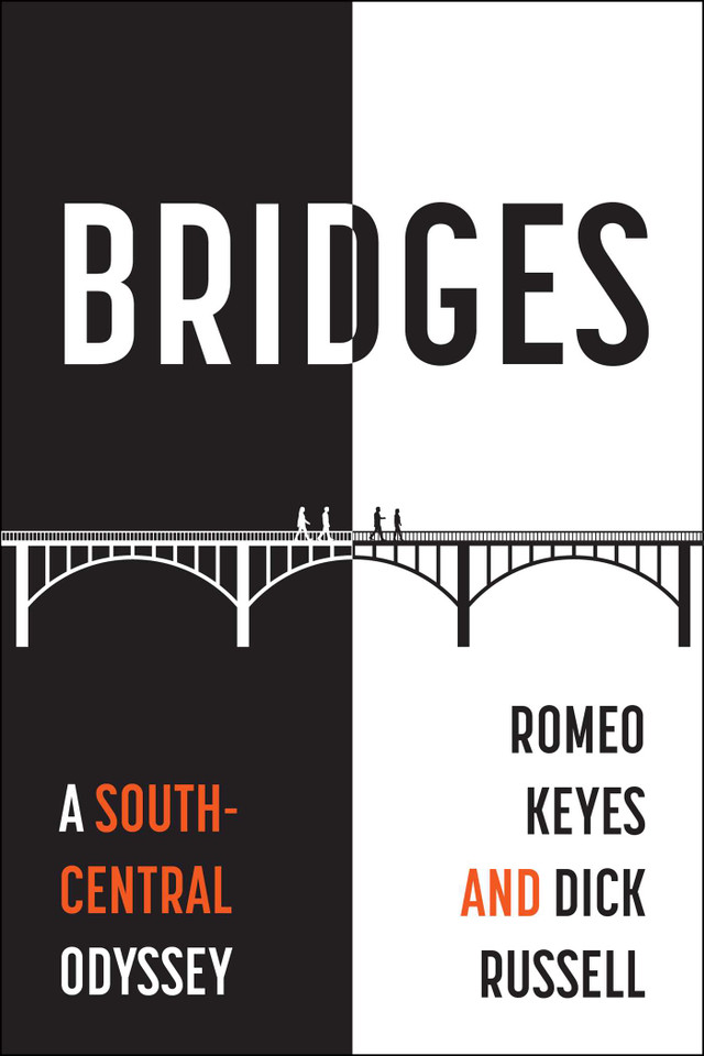 Bridges: A South-Central Odyssey book cover by Romeo Keyes, Dick Russell
