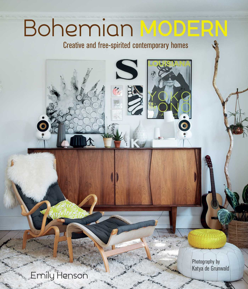 Bohemian Modern: Creative and free-spirited contemporary homes book cover by Emily Henson