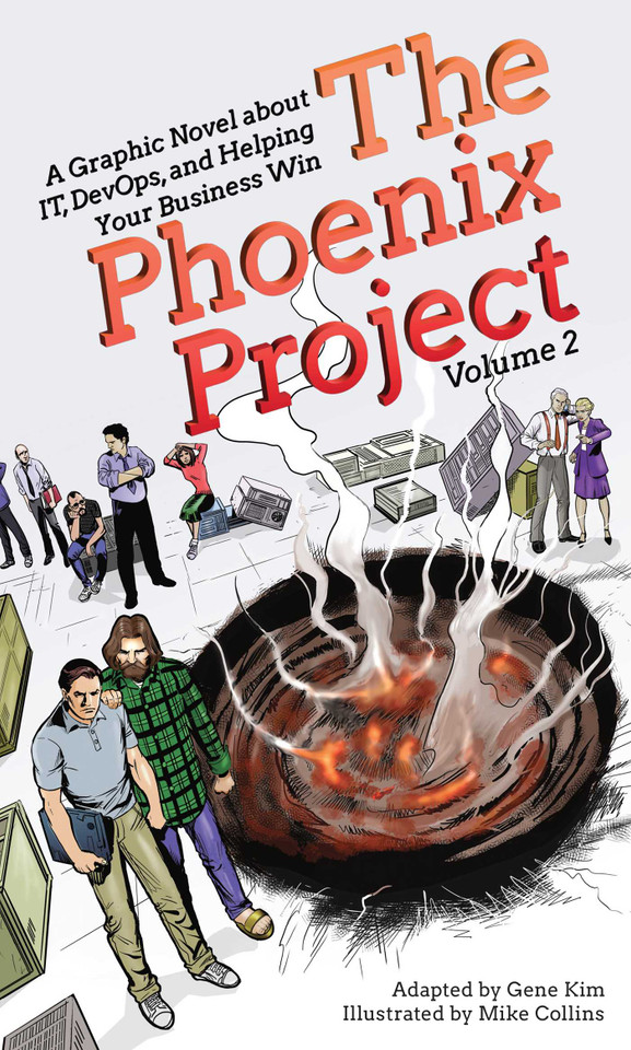 The Phoenix Project: A Graphic Novel about IT, DevOps, and Helping Your Business Win (The Phoenix Project Graphic Novel) book cover by 