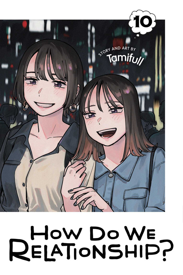 How Do We Relationship?, Vol. 10 (How Do We Relationship?) book cover by Tamifull