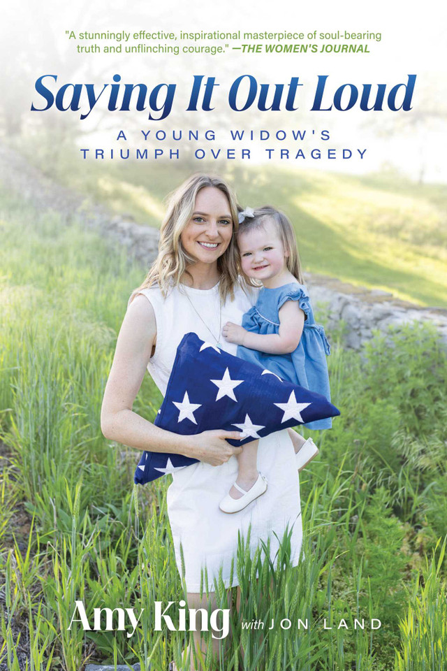 Saying It Out Loud: A Young Widow's Triumph over Tragedy book cover by Amy King