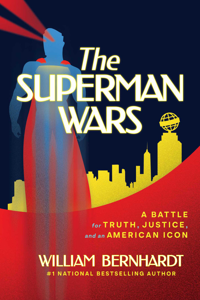 The Superman Wars: A Battle for Truth, Justice, and an American Icon book cover by William Bernhardt