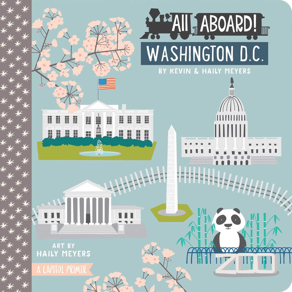 All Aboard! Washington DC: A Capitol Primer (All Aboard!) book cover by Haily Meyers, Kevin Meyers