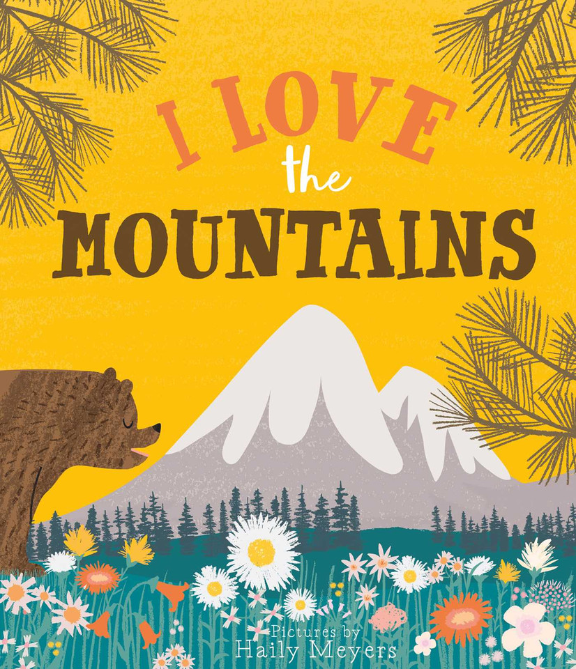 I Love the Mountains book cover by 