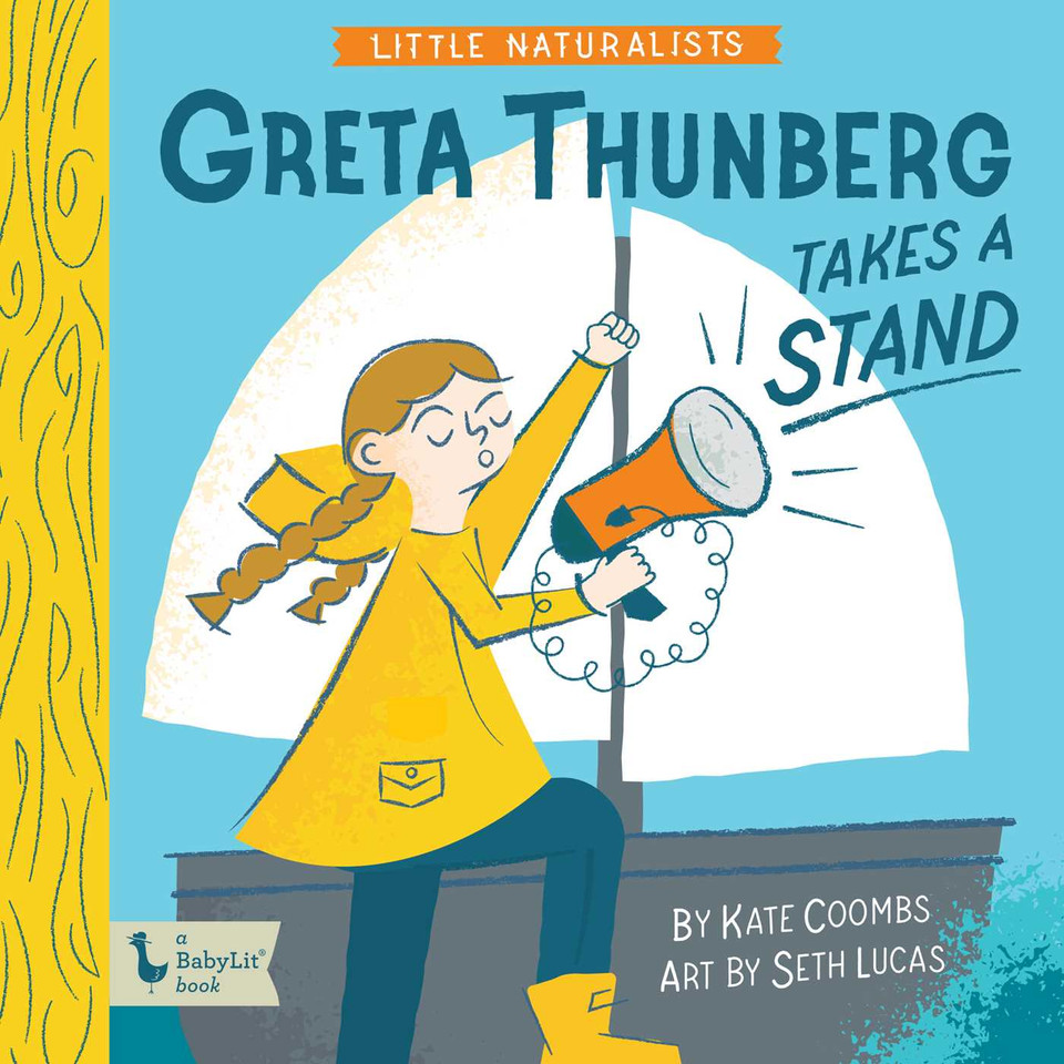 Little Naturalists: Greta Thunberg Takes a Stand (Little Naturalist) book cover by Kate Coombs