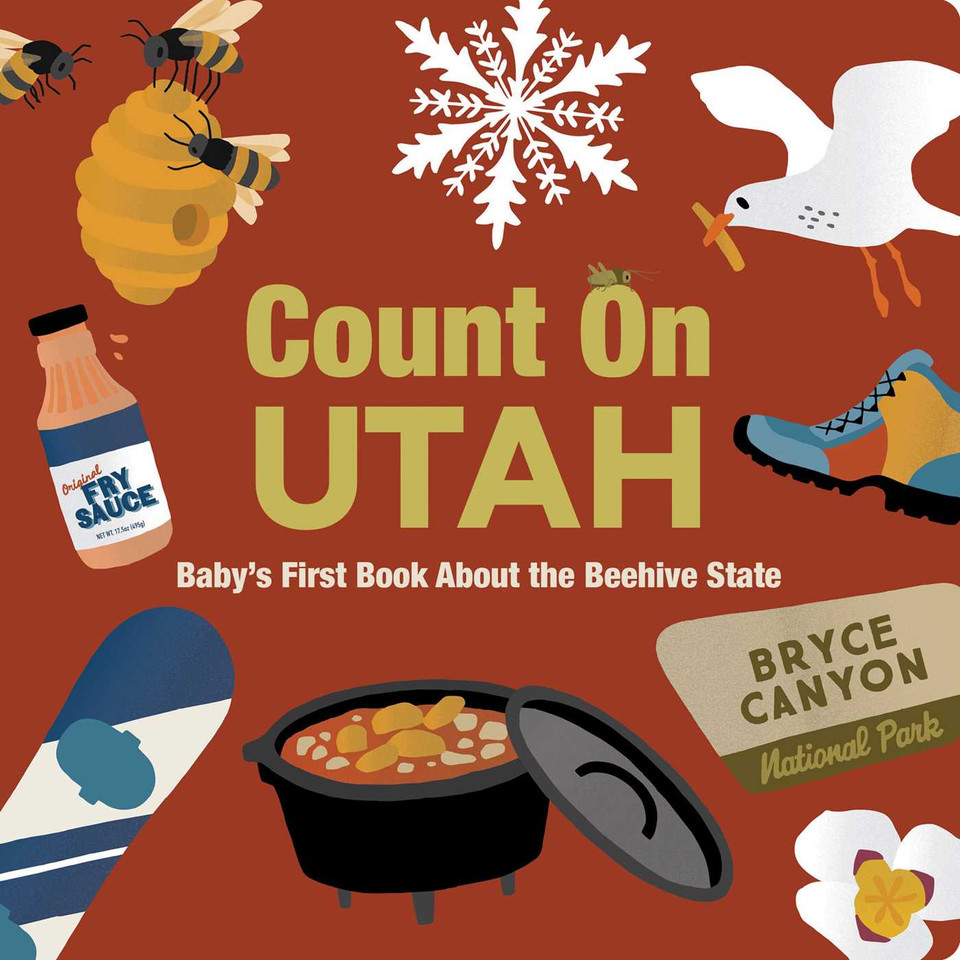 Count On Utah: Baby's First Book About the Beehive State book cover by 