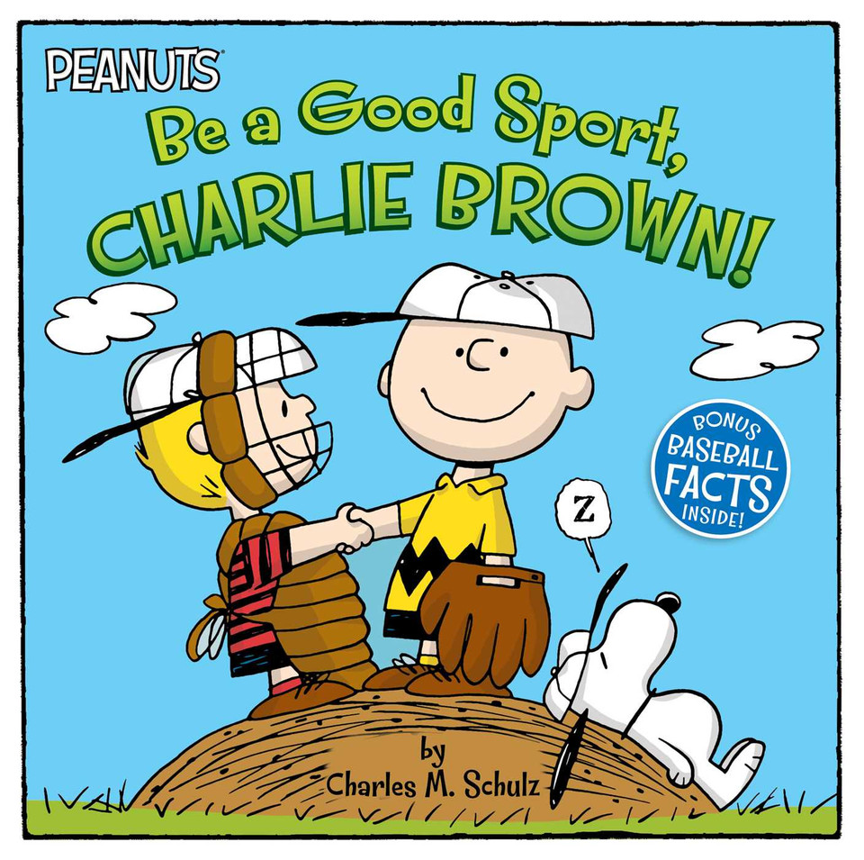 Be a Good Sport, Charlie Brown! (Peanuts) book cover by Charles  M. Schulz