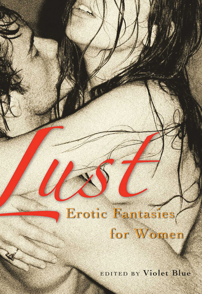 Lust: Erotic Fantasies for Women book cover by 