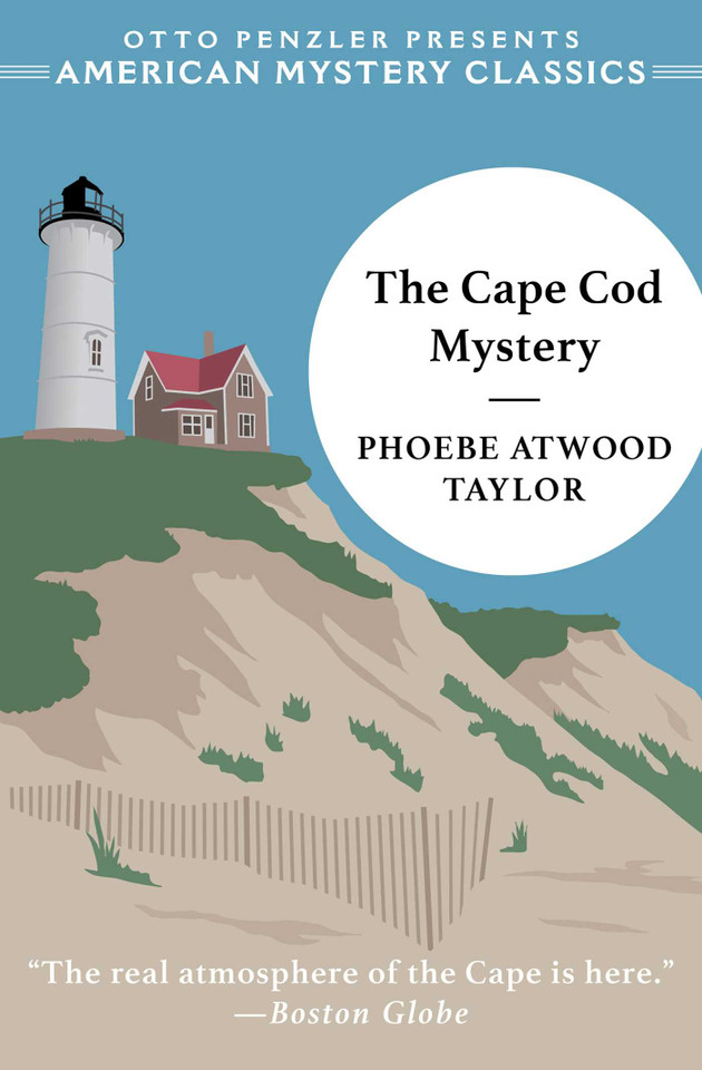 The Cape Cod Mystery (American Mystery Classics) book cover by Phoebe Atwood Taylor