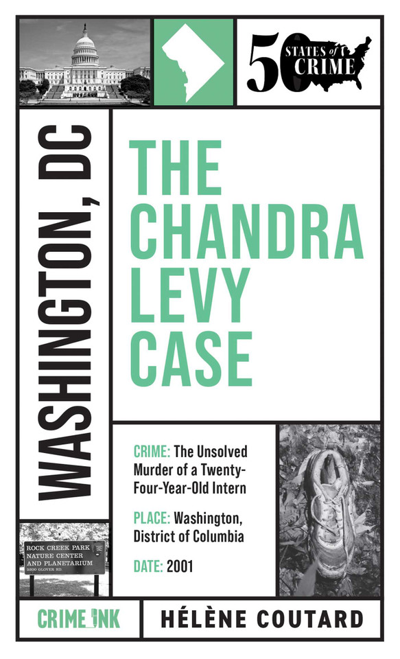 The Chandra Levy Case (50 States of Crime) book cover by Helene Coutard