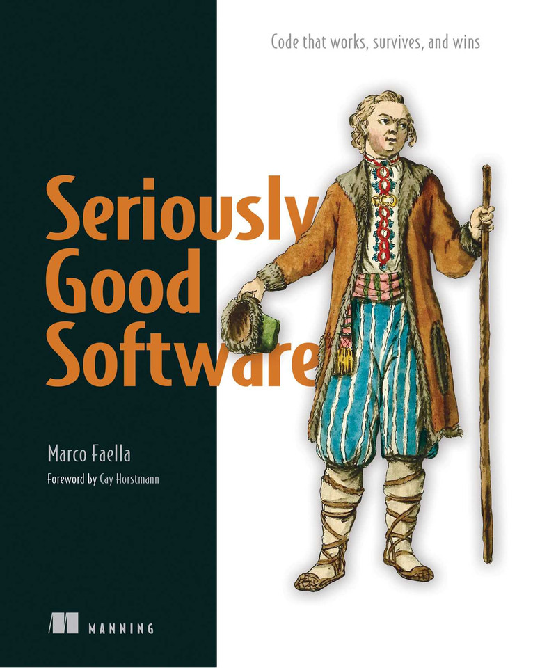 Seriously Good Software: Code that works, survives, and wins book cover by Marco Faella
