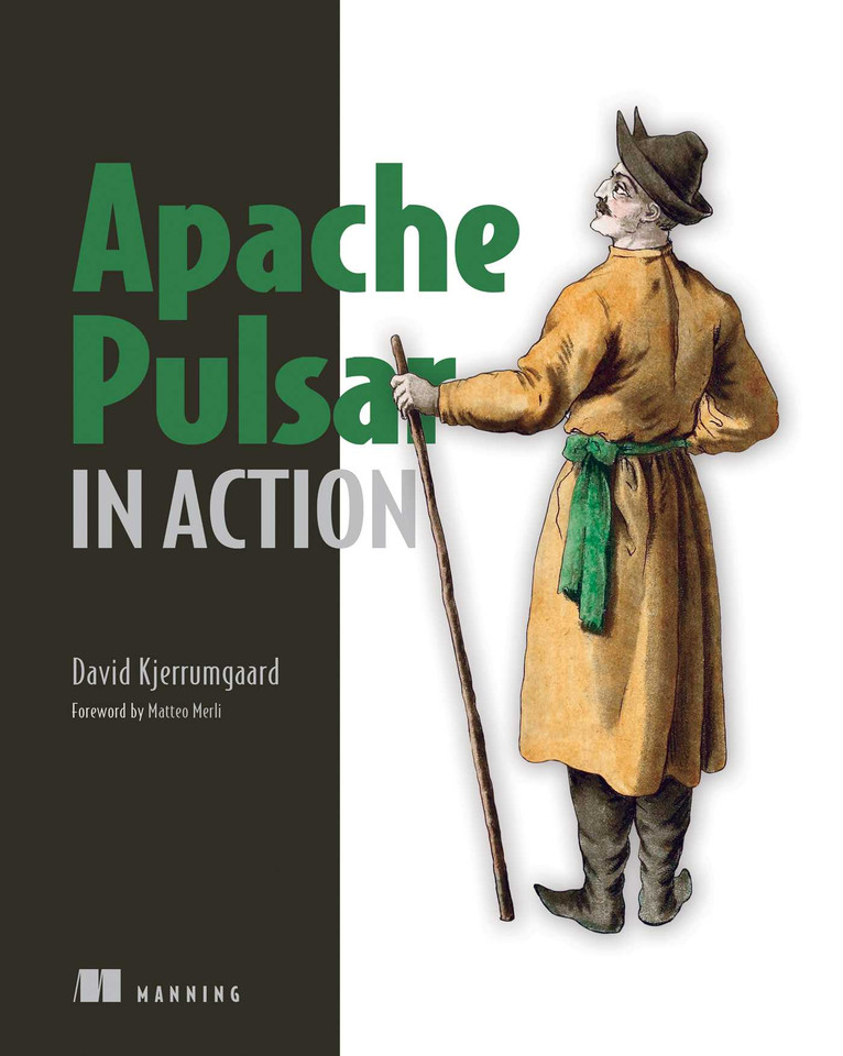 Apache Pulsar in Action book cover by David Kjerrumgaard