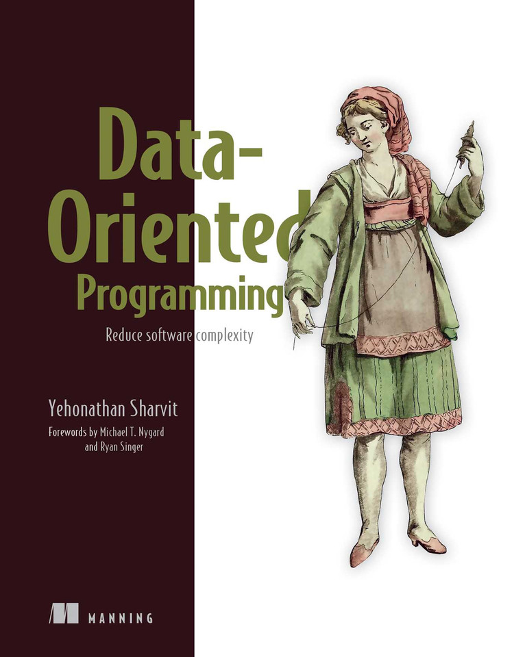 Data-Oriented Programming: Reduce software complexity book cover by Yehonathan Sharvit