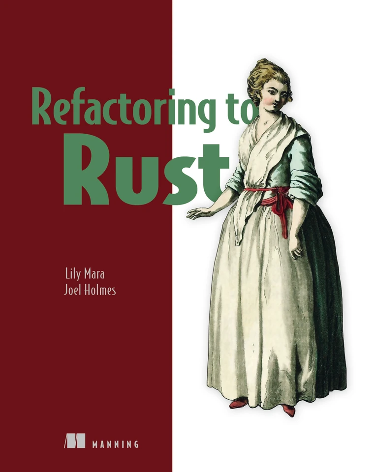 Refactoring to Rust book cover by Lily Mara, Joel Holmes