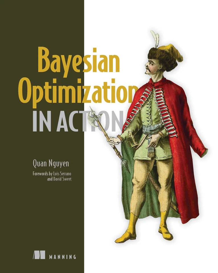 Bayesian Optimization in Action (In Action) book cover by Quan Nguyen