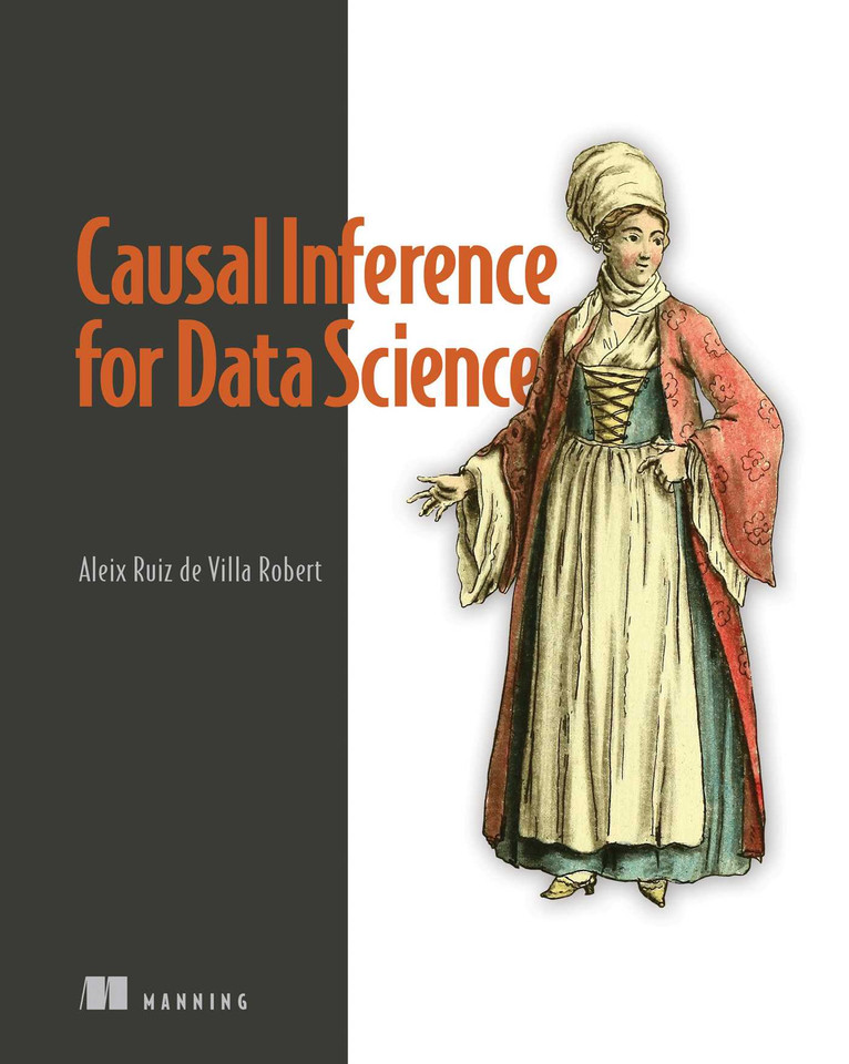 Causal Inference for Data Science book cover by Alex Ruiz de Villa