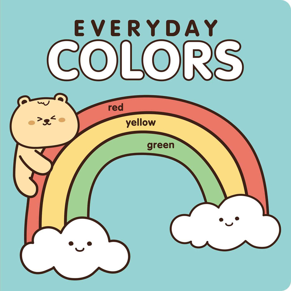 Everyday Colors: A Colorful Kawaii Board Book (Everyday) book cover by 