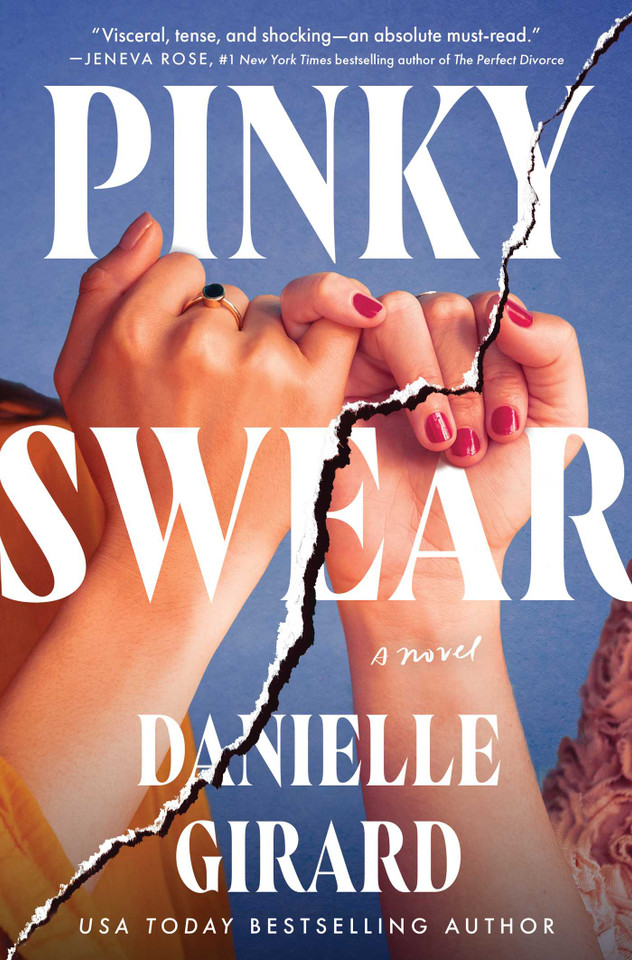Pinky Swear: A Novel book cover by Danielle Girard
