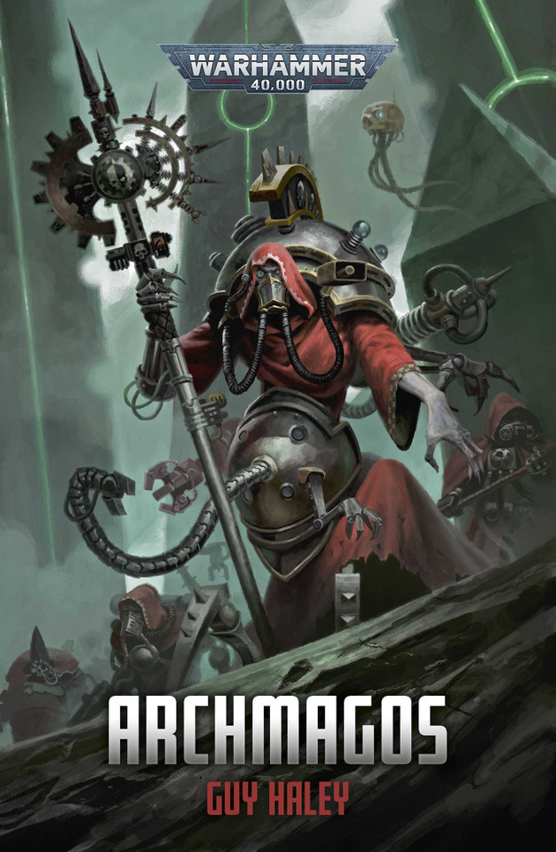 Archmagos (Warhammer 40,000) book cover by Guy Haley