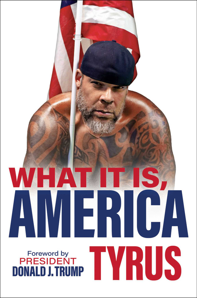 What It Is, America book cover by Tyrus