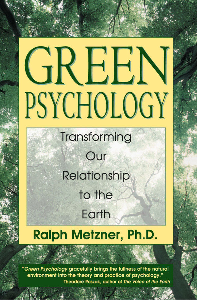 Green Psychology: Transforming Our Relationship to the Earth book cover by Ralph Metzner