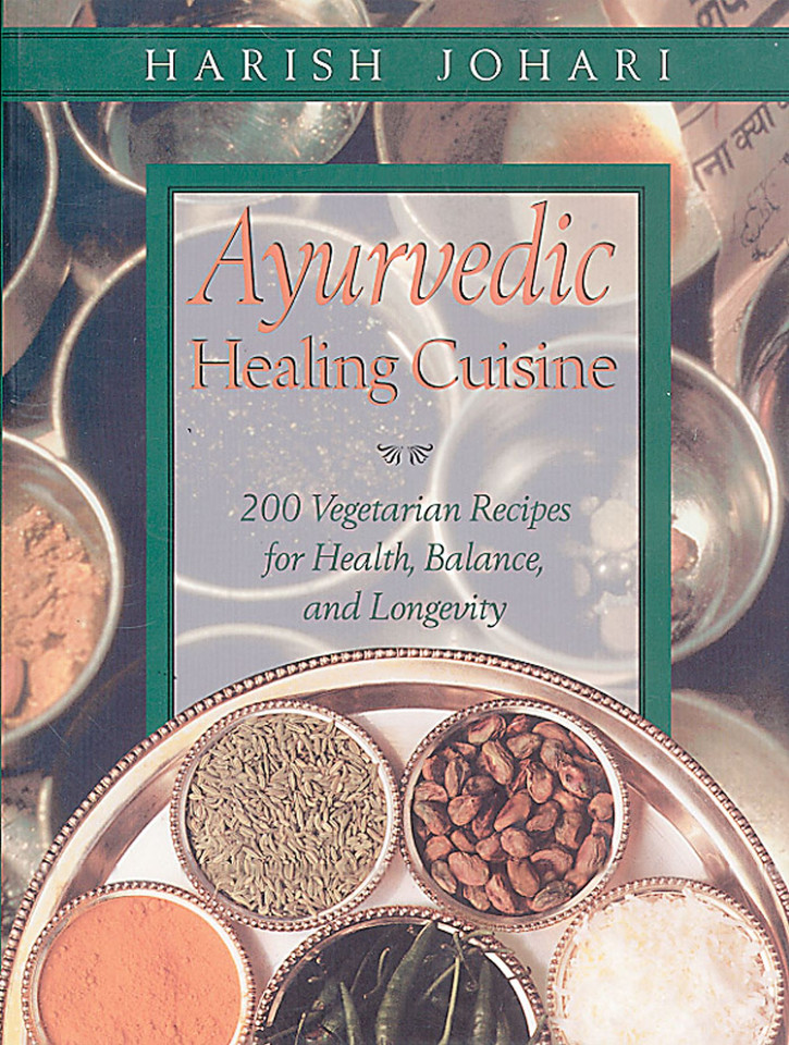 Ayurvedic Healing Cuisine book cover by Harish Johari