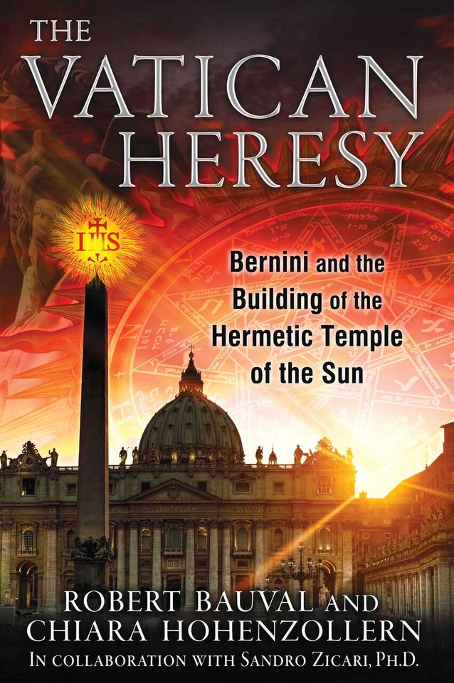 The Vatican Heresy: Bernini and the Building of the Hermetic Temple of the Sun book cover by Robert Bauval, Chiara Hohenzollern