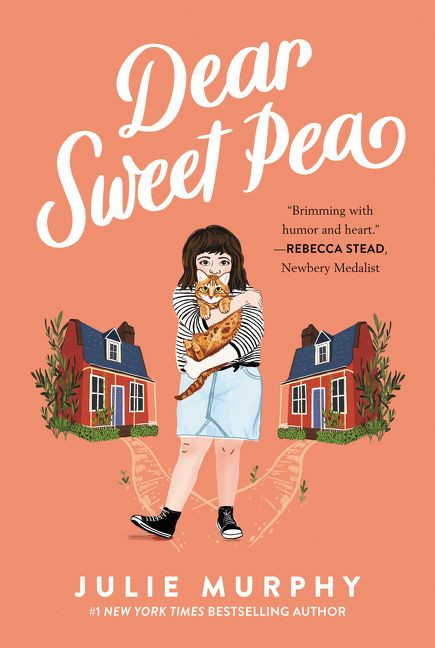 Dear Sweet Pea book cover by Julie Murphy