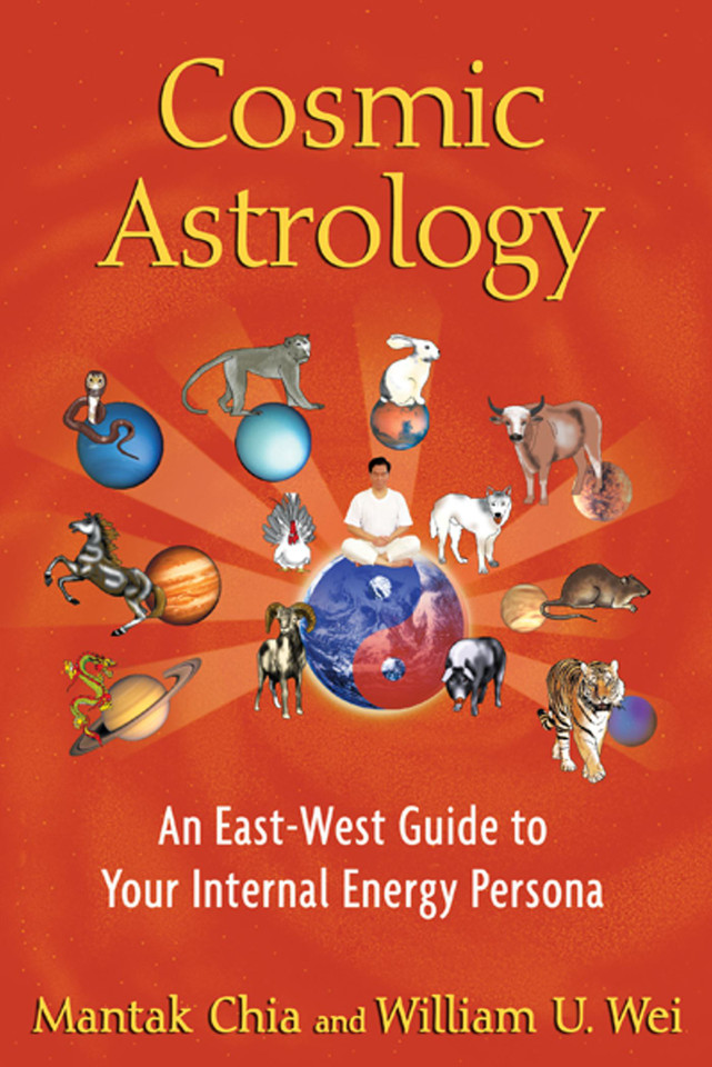 Cosmic Astrology: An East-West Guide to Your Internal Energy Persona book cover by Mantak Chia, William U. Wei
