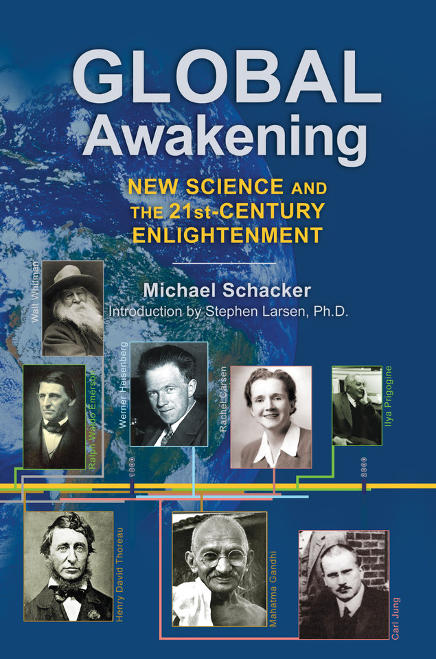 Global Awakening: New Science and the 21st-Century Enlightenment book cover by Michael Schacker