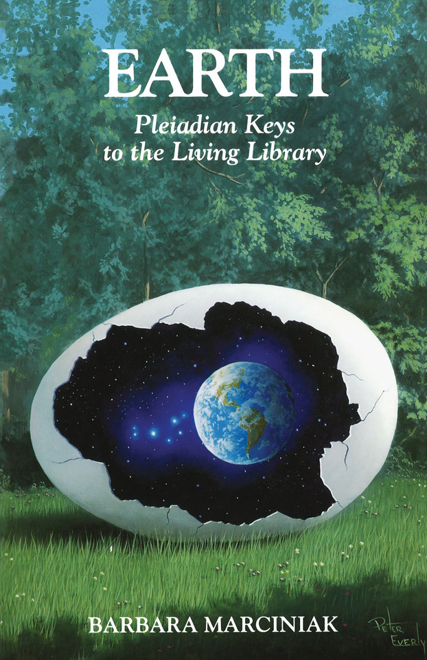 Earth: Pleiadian Keys to the Living Library book cover by Barbara Marciniak