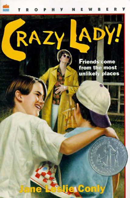 Crazy Lady! book cover by Jane Leslie Conly